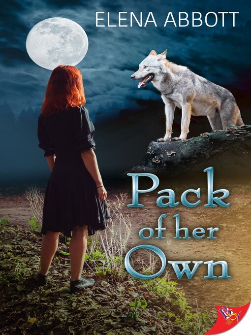 Title details for Pack of Her Own by Elena Abbott - Available